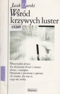 Wśród krzywych luster - Jacek Durski - ebook