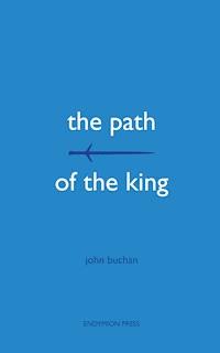 The Path of the King - John Buchan - ebook