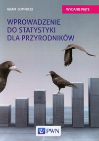 Wprowadzenie do statystyki dla przyrodników - Łomnicki Adam - książka