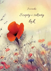 Szepty i sekrety łąk - Jowanka - książka