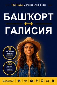 The Language Guide for Travelers - Bashkir to Galician - YouGuide - ebook