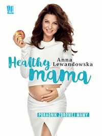 Healthy mama - Anna Lewandowska - książka