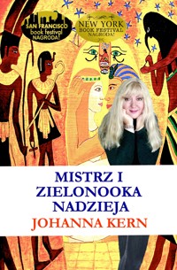 Mistrz i Zielonooka Nadzieja - Johanna Kern - ebook