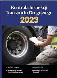 Kontrola Inspekcji Transportu Drogowego 2023 -  - książka