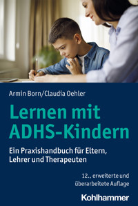Lernen mit ADHS-Kindern - Armin Born - ebook