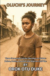 Oluchi's Journey - Orok Otu Duke - ebook