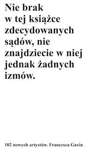 102 nowych artystów - Gavin Francesca - książka