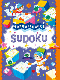 Mózgołamacze. Sudoku - Opracowanie Zbiorowe - książka