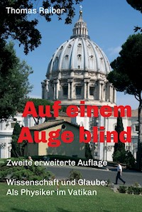 Auf einem Auge blind - Thomas Raiber - ebook