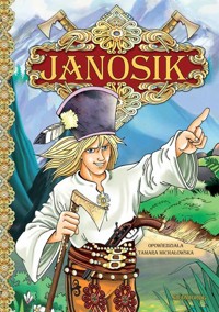 Janosik - Michałowska Tamara - ebook + książka
