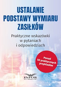 Ustalanie podstawy wymiaru zasiłków - zbiorowa praca - książka