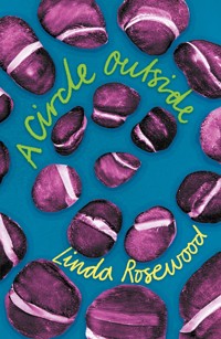 A Circle Outside - Linda Rosewood - ebook