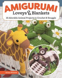 Amigurumi Loveys & Blankets - Ariana Wimsett - ebook