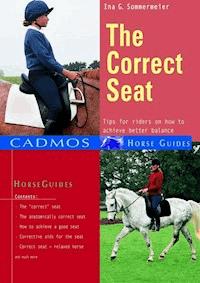 The Correct Seat - Ina G. Sommermeier - ebook