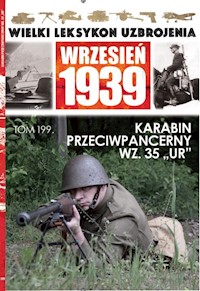 Wielki Leksykon Uzbrojenia Wrzesień 1939 Tom 199 -  - książka