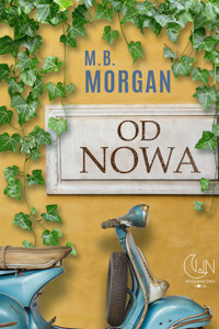 Od nowa - Morgan M.B. - ebook + książka