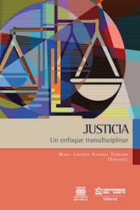 Justicia: Un enfoque transdisciplinar -  - ebook
