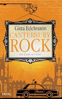 Canterbury Rock - Gitta Edelmann - ebook