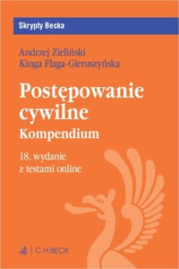 Postępowanie cywilne Kompendium z testami online - Zieliński Andrzej, Flaga-Gieruszyńska Kinga - książka
