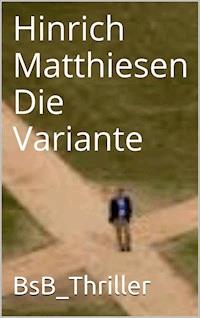 Die Variante - Hinrich Matthiesen - ebook
