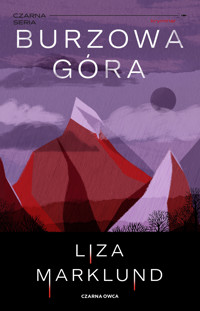 Burzowa góra. Wiking Stromberg. Tom 3 - Liza Marklund - książka