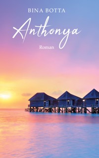 Anthonya - Bina Botta - ebook