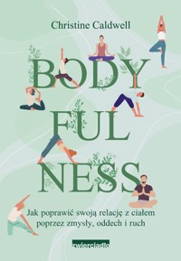 Bodyfulness - Caldwell Christine - ebook + książka
