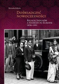 Doświadczyć nowoczesności - Rokicka Weronika - książka