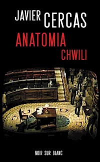 Anatomia chwili - Javier Cercas - ebook + książka