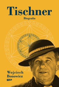 Tischner Biografia - Wojciech Bonowicz - książka