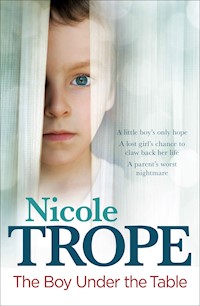 The Boy Under the Table - Nicole Trope - ebook