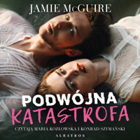 Podwójna katastrofa. Cykl Piękna katastrofa. Tom 3 - McGuire Jamie - ebook + audiobook
