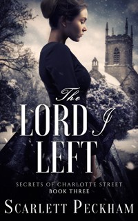 The Lord I Left - Scarlett Peckham - ebook