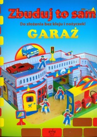 Zbuduj to sam Garaż -  - książka