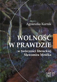 Wolność w prawdzie - Kurnik Agnieszka - książka