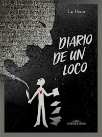 Diario de un loco - Lu Hsun - ebook