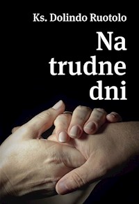 Na trudne dni - Ruotolo Dolindo - książka