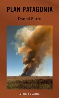 Plan Patagonia - Daniel Sorìn - ebook