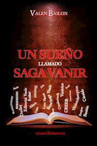 Un sueño llamado Saga Vanir - Valen Bailon - ebook