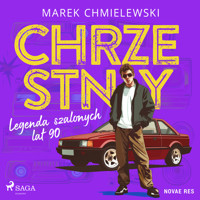 Chrzestny. Legenda szalonych lat 90 - Marek Chmielewski - ebook + audiobook