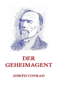 Der Geheimagent - Conrad Joseph - ebook