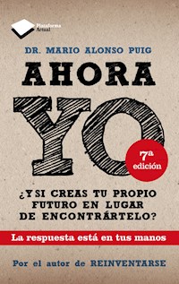 Ahora YO - Mario Alonso Puig - ebook