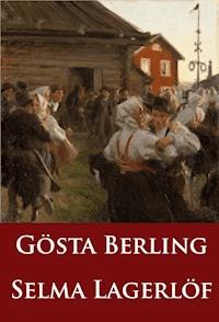 Gösta Berling - Lagerlof Selma - ebook