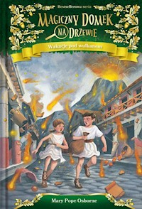 Wakacje pod wulkanem - Osborne Mary Pope - książka