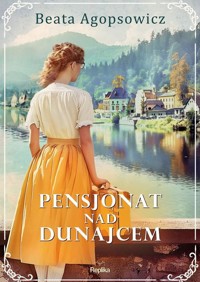 Pensjonat nad Dunajcem - Agopsowicz Beata - książka