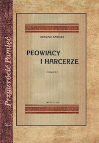 Peowiacy i harcerze - Kawalec Romuald - książka