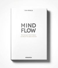 Das MINDFLOW Konzept - Tom Mögele - ebook
