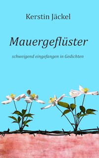 Mauergeflüster - Kerstin Jäckel - ebook