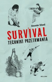 Survival. Techniki przetrwania - Alexander Stilwell - książka
