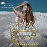 Księżniczka Południa - Katarzyna Saska - audiobook